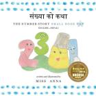 The Number Story 1 संख्या को कथा: Small Book One English-Nepali By Anna , Nirajan Kumar Sharma (Translator) Cover Image