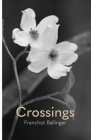 Crossings By Franchot Ballinger Cover Image