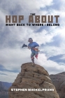 The Hop About By Stephen Mackelprang Cover Image
