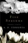 Five Seasons By A.B. Yehoshua Cover Image