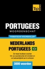 Thematische woordenschat Nederlands-Braziliaans Portugees - 3000 woorden Cover Image