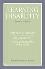 Learning Disability: Physical Therapy Treatment and Management, a Collaborative Appoach By Jeanette Rennie (Editor) Cover Image
