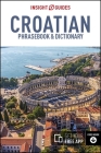 Insight Guides Phrasebook: Croatian (Insight Guides Phrasebooks) By Insight Guides Cover Image