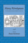 Many Ramayanas: The Diversity of a Narrative Tradition in South Asia Cover Image