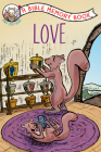 Love: The Bible Memory Series By Our Daily Bread Ministries, Sam Carbaugh Cover Image