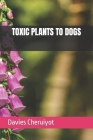 Toxic Plants to Dogs Cover Image