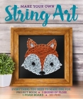 Make Your Own String Art By Kayla Carlson Cover Image