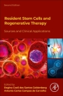 Resident Stem Cells and Regenerative Therapy: Sources and Clinical Applications Cover Image