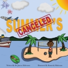Summer's Canceled By Janeca Malveaux Cover Image