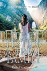 The Test of a Trial Family Cover Image