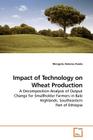 Impact of Technology on Wheat Production Cover Image