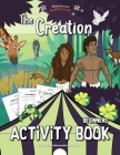 The Creation Activity Book By Bible Pathway Adventures (Created by), Pip Reid Cover Image