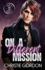On a Different Mission: A Bi-Awakening MM Romance Cover Image