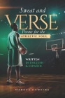 Sweat and Verse: Poems for the Athletic Soul Cover Image