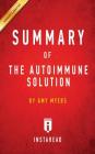 Summary of The Autoimmune Solution: by Amy Myers Includes Analysis Cover Image