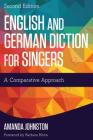 English and German Diction for Singers: A Comparative Approach Cover Image
