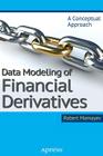 Data Modeling of Financial Derivatives: A Conceptual Approach Cover Image