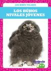 Los Buhos Nivales Jovenes (Snowy Owlets) By Genevieve Nilsen Cover Image