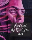 Murals and The Street Art vol.3: Hystory told on the walls - Photo book #3 By Frankie The Sign Cover Image