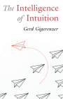 The Intelligence of Intuition Cover Image