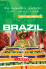 Brazil - Culture Smart!: The Essential Guide to Customs & Culture Cover Image