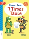 Rhymes Tables: learn the times tables the easy way. Hilarious, heartwarming rhyming multiplication story for kids age 4 5 6 7 8 9 10 By Mark Pallis, James Cottell (Illustrator) Cover Image