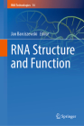 RNA Structure and Function (RNA Technologies #14) Cover Image