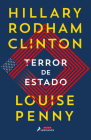 Terror de Estado / State of Terror By Louise Penny, Hillary Clinton Cover Image