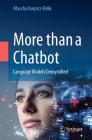 More Than a Chatbot: Language Models Demystified Cover Image