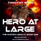 Hero at Large Lib/E: Second Edition Cover Image