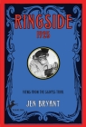 Ringside, 1925 By Jen Bryant Cover Image