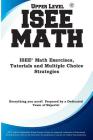 ISEE Upper Level Math: ISEE(R) Math Exercises, Tutorials and Multiple Choice Strategies Cover Image