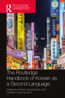 The Routledge Handbook of Korean as a Second Language Cover Image