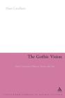 The Gothic Vision (Continuum Studies in Gothic Fiction) Cover Image