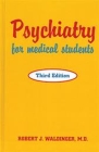 Psychiatry for Medical Students Cover Image