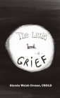 The Little Book of Grief Cover Image