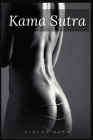 Kama Sutra: Intimate Bonding for Couples in a Modern Interpretation (2022 Guide for Beginners) By Violet Dean Cover Image