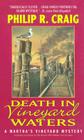 Death in Vineyard Waters: A Martha's Vineyard Mystery By Philip R. Craig Cover Image