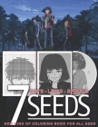 7 Seeds Dots Lines Spirals: New kind of Anime Coloring Book for Teens and Adults to Relieve Stress and Relax By Hilary Valerie Cover Image