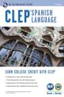 Clep(r) Spanish Language Book + Online (REA Test Preps) Cover Image