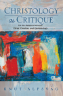 Christology as Critique By Knut Alfsvag Cover Image
