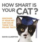 How Smart Is Your Cat? Cover Image