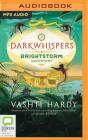 Darkwhispers By Vashti Hardy, Ryan Ireland (Read by) Cover Image