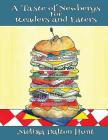 A Taste of Newberys for Readers and Eaters By Melissa Dalton Hunt Cover Image