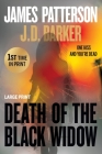 Death of the Black Widow By James Patterson, J. D. Barker Cover Image