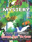 MyStery Color By Number Coloring Book For Adult: COLOR BY NUMBER BOOK FOR ADULTS. The most popular dog breeds in the world. New format of color by num By Edna Edward Cover Image