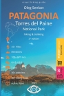 Torres del Paine National Park, Hiking & Trekking: Visual Hiking Guide (budget version, b/w) Cover Image