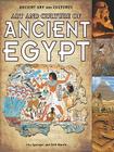 Art and Culture of Ancient Egypt (Ancient Art and Cultures) By Neil Morris, Lisa Springer Cover Image