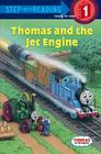 Thomas and Friends: Thomas and the Jet Engine (Thomas & Friends) (Step into Reading) By R. Schuyler Hooke Cover Image