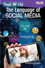 Tech World: The Language of Social Media By Christine Dugan Cover Image